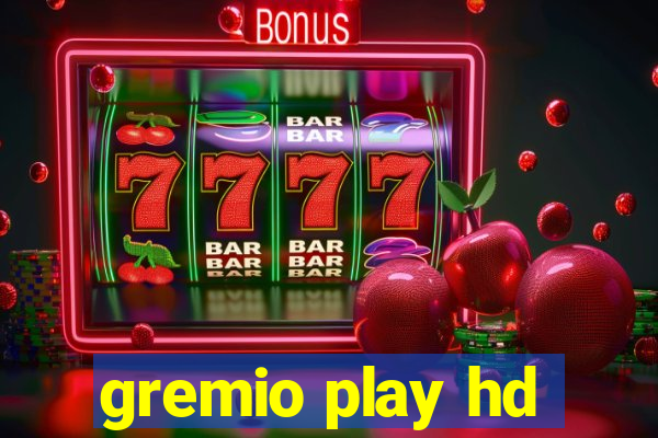 gremio play hd